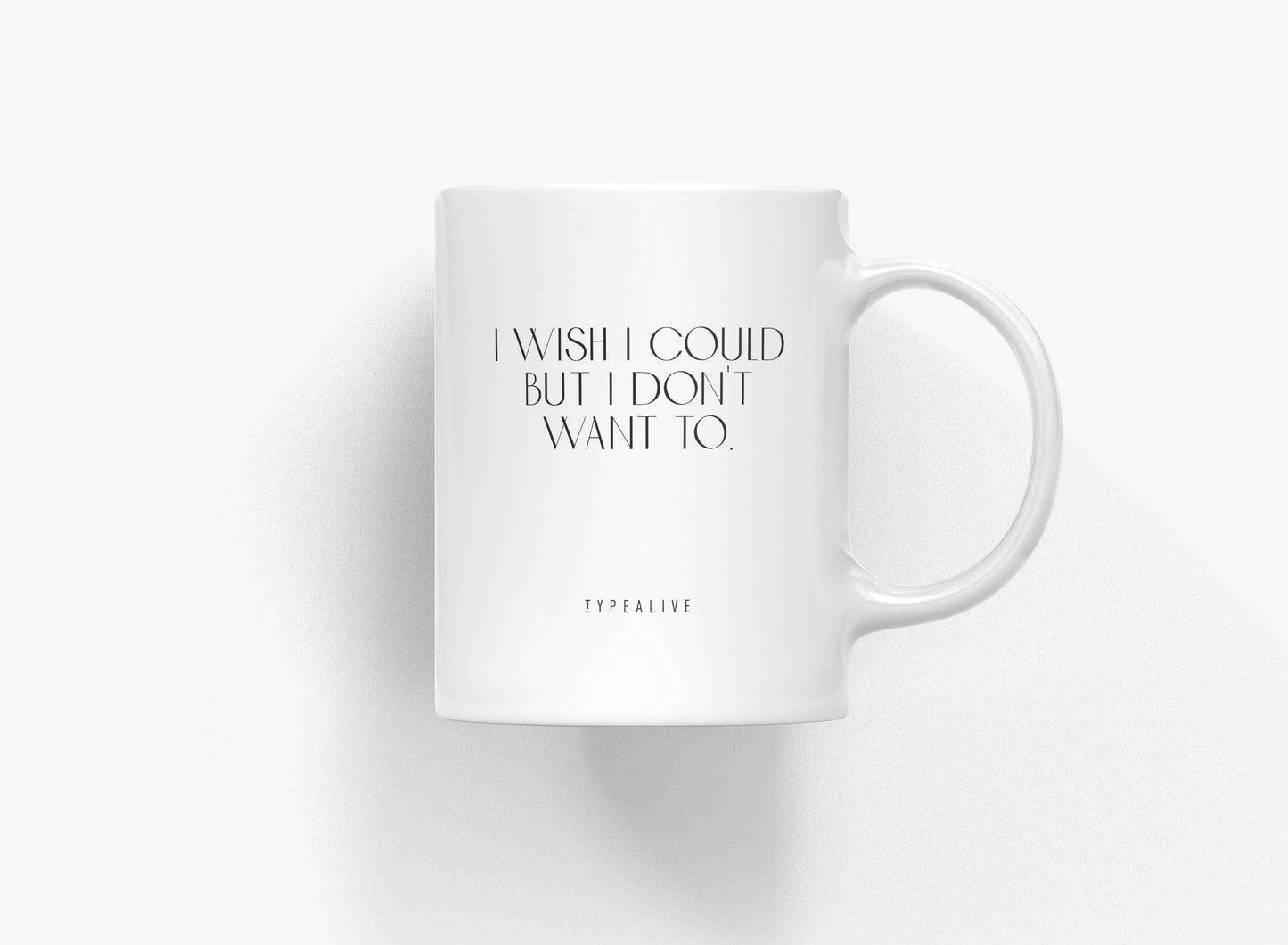typealive - Ceramic mug/I Wish