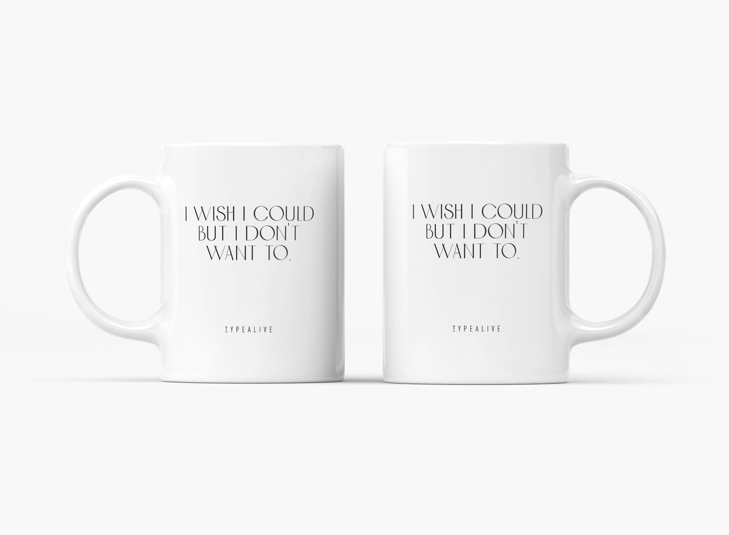 typealive - Ceramic mug/I Wish